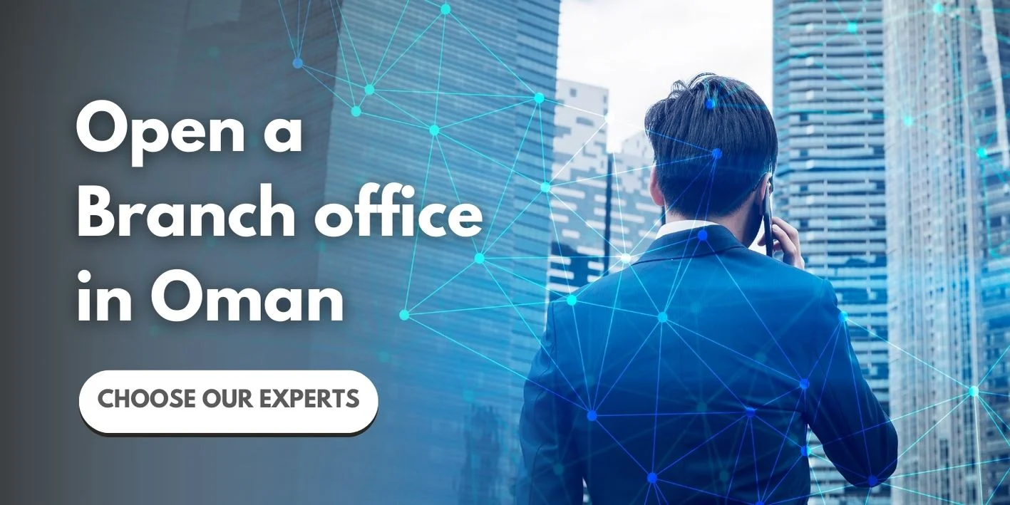 Open a Branch in Oman
